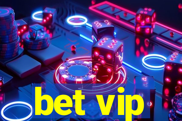 bet vip